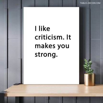 تابلو دکوراتیو انگیزشی I like criticism