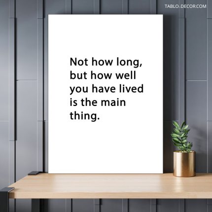 تابلو دکوراتیو انگیزشی Not how long